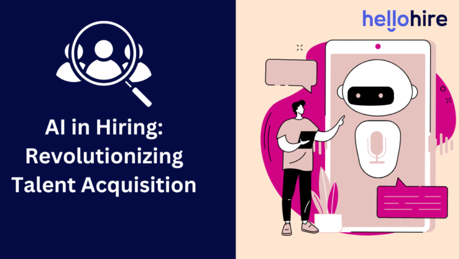 AI in Hiring Revolutionizing Talent Acquisition